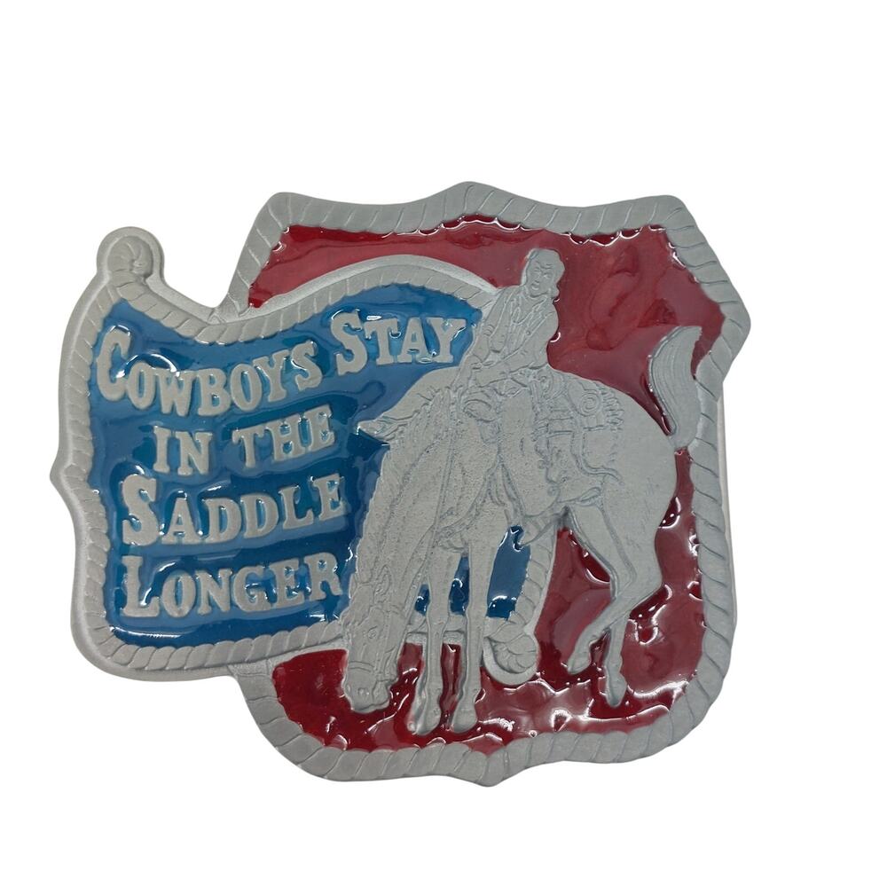 Cowboys Stay in the Saddle Longer Red Blue Enamel Belt Buckle